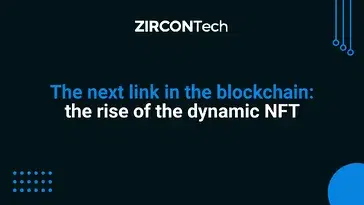 The next link in the Blockchain: the rise of the dynamic NFT